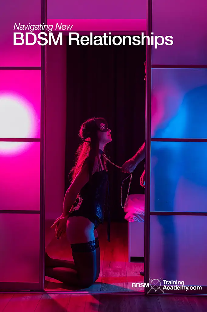 Pitfalls of New BDSM Relationships-How to Avoid Them, Or Climb Back Out of Them